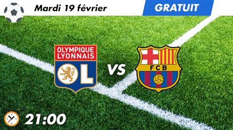 regarder match barcelone en direct